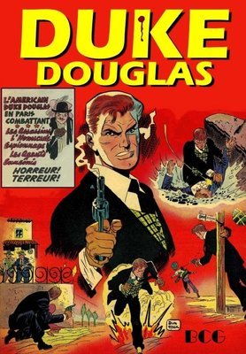 Duke Douglas: Secret Agents, Spies, Espionage, Intrigue