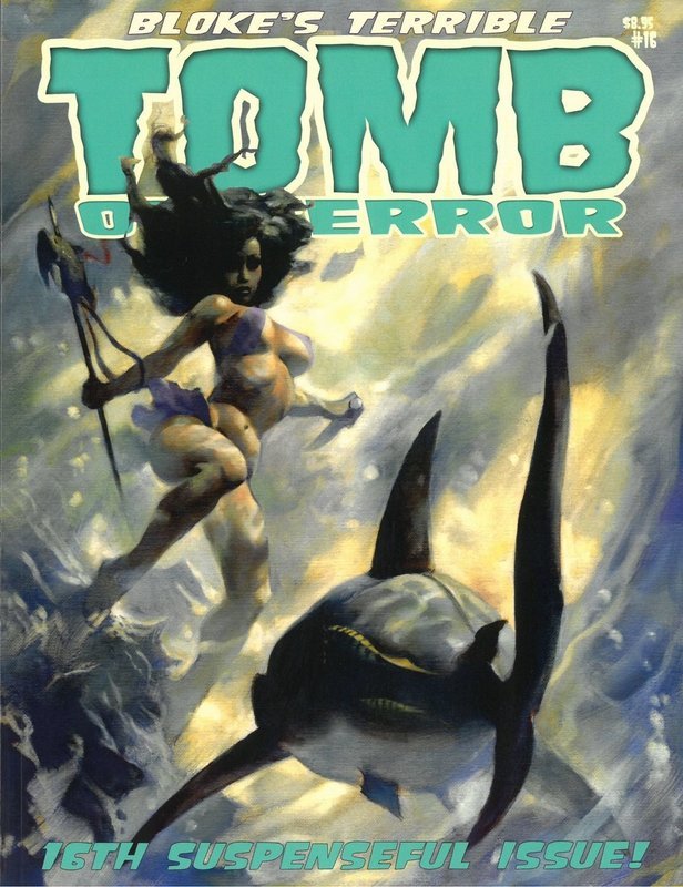 Bloke&#39;s Terrible Tomb Of Terror #16