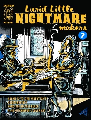 Lurid Little Nightmare Makers: Volume Seven
