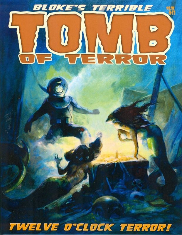 Bloke&#39;s Terrible Tomb of Terror #12