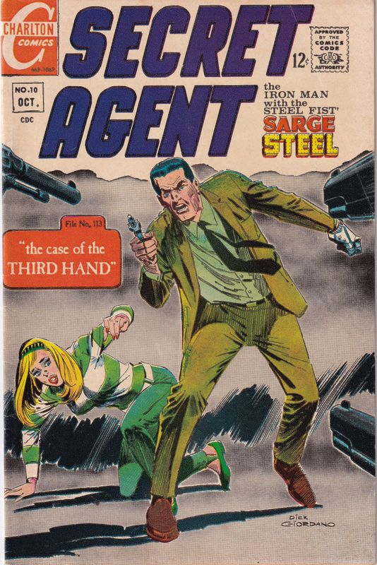 Secret Agent #10, Charlton Comics, October 1967, 12¢ cover art by Dick Giordano