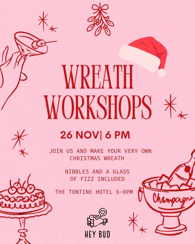 Wreath Making Workshop - Wednesday 26th November