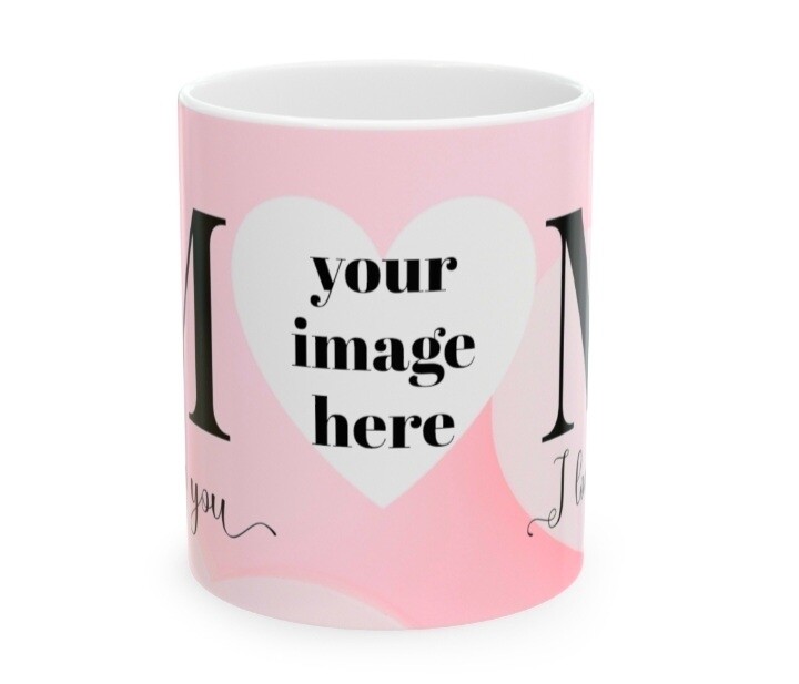 Custom Made to Order Mom Mug