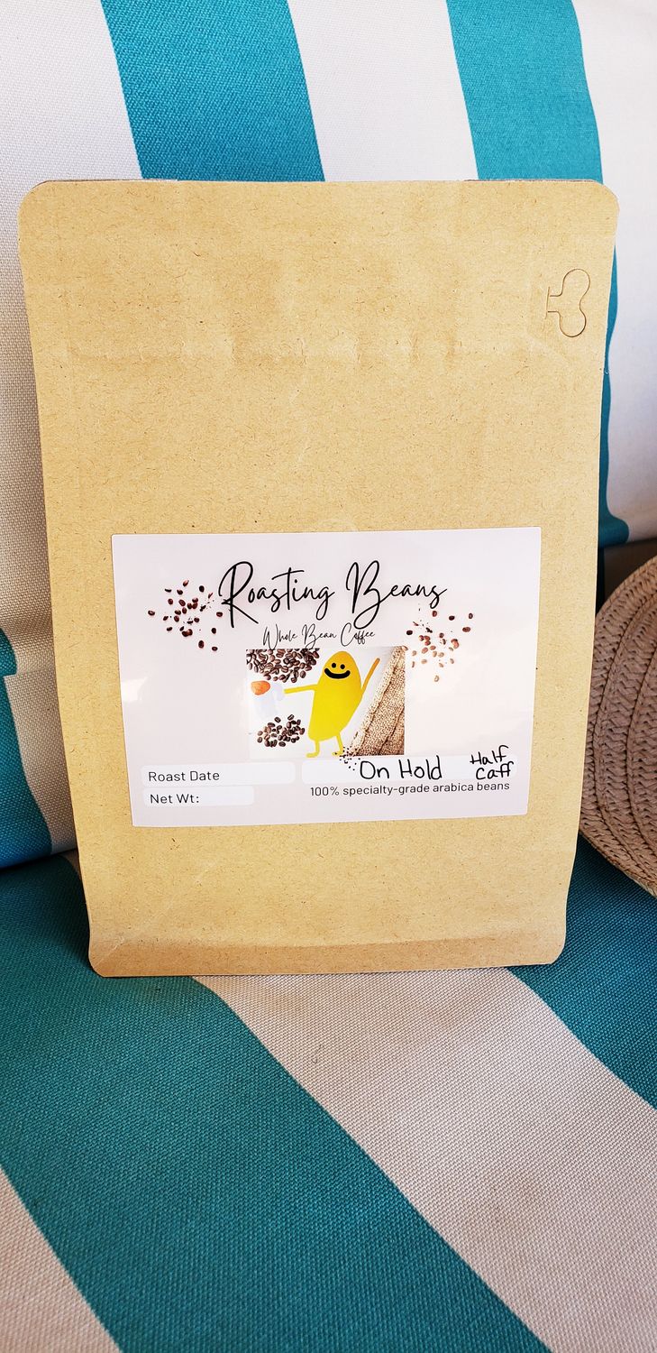 On Hold (organic half -caff) or Therapy Session (organic de-caff) - Whole Bean - 12oz or 32oz
