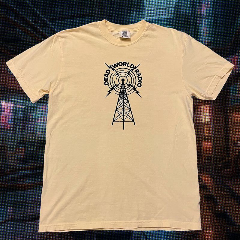 Dead World Radio T Shirt