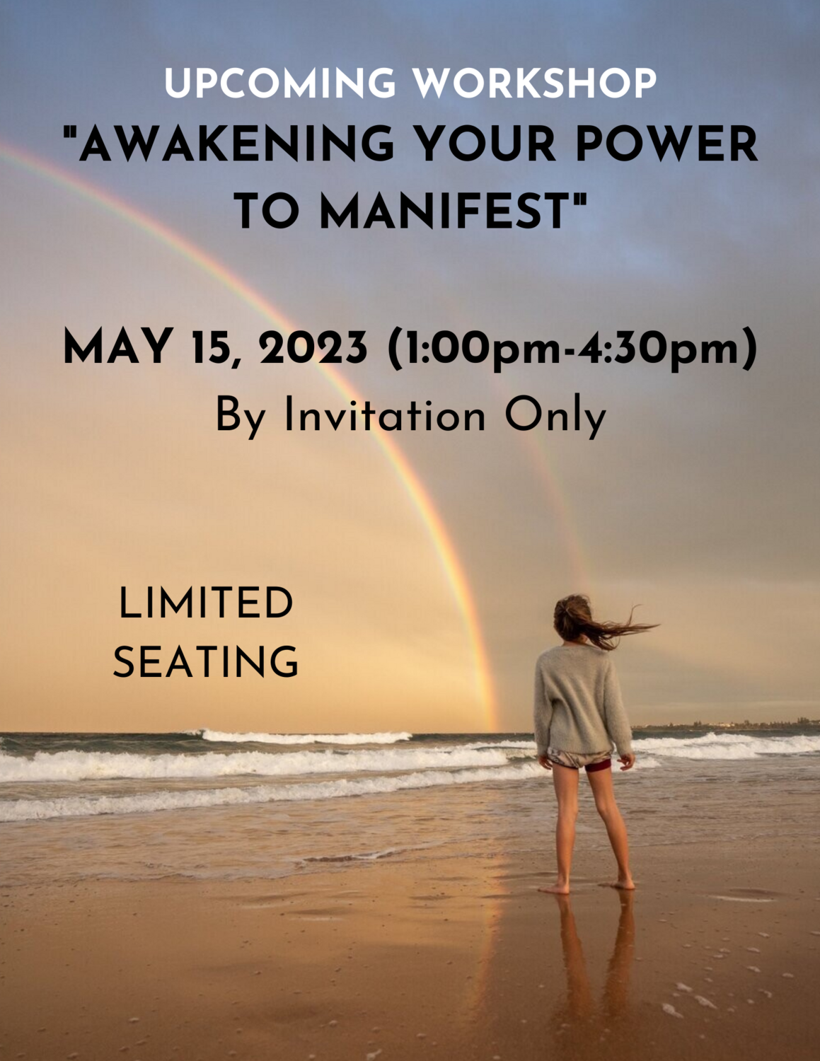 Awakening Your Power to Manifest Workshop
