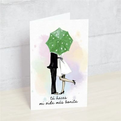 POSTAL: TÚ HACES MI VIDA MAS BONITA
