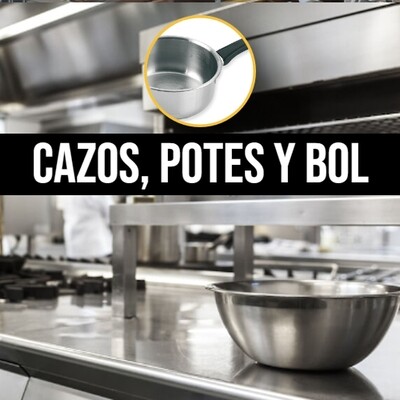Cazos, Potes y Bol