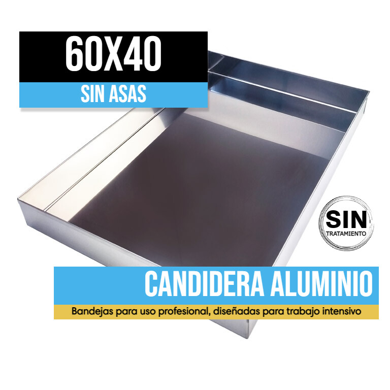 Candidera Sin Asa Aluminio 60x40