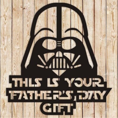 Father&#39;s Day Darth Vader Sign