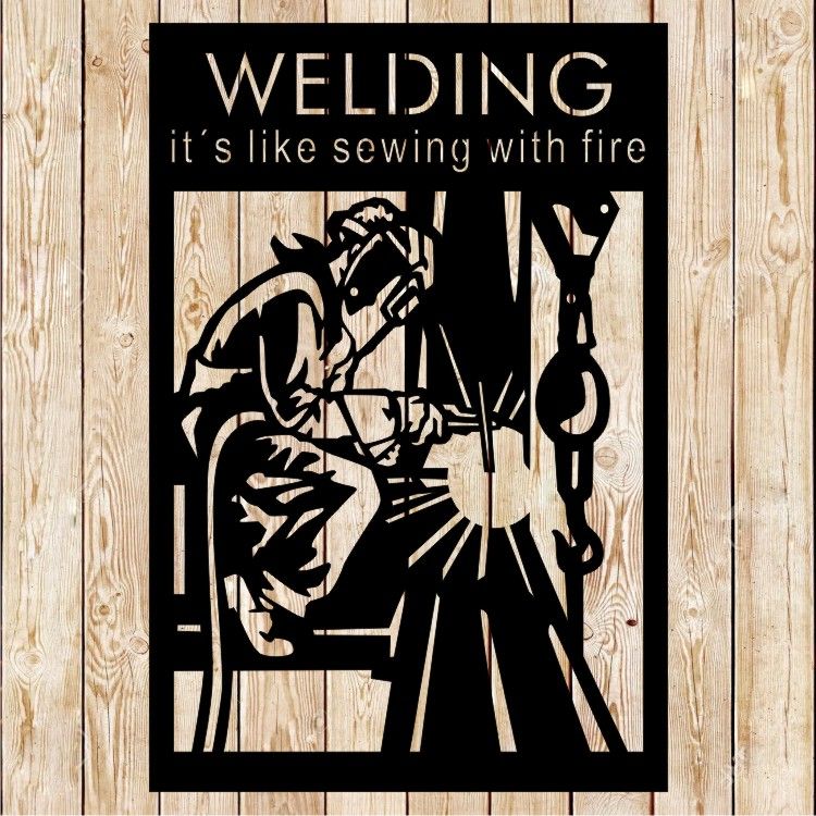 Welder. Welding it is like... Sign cutting file