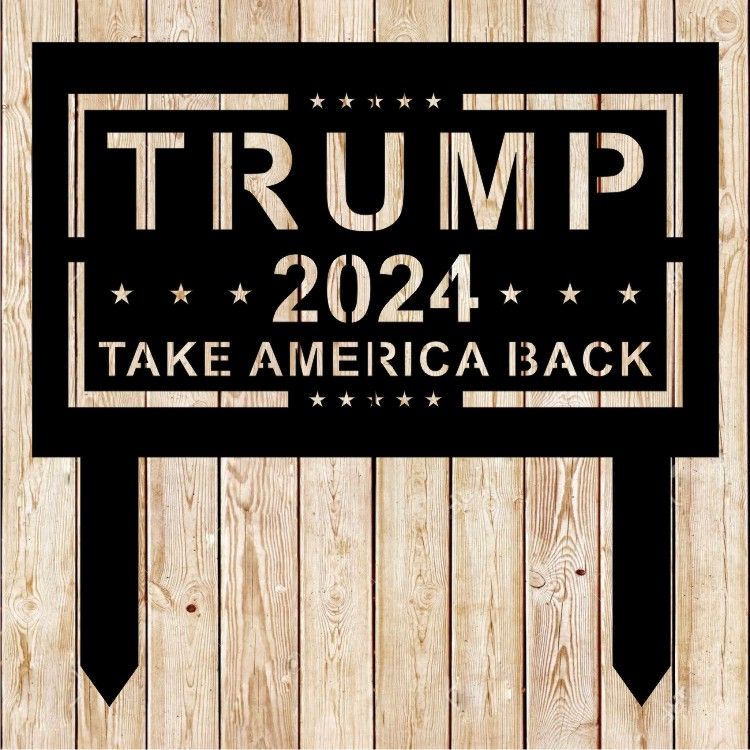 Trump 2024 sign cutting file