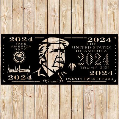 Trump 2024 Dollar Bill sign cutting file