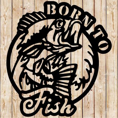Born to Fish  cutting file