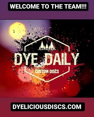 Dye Daily Custom Discs
