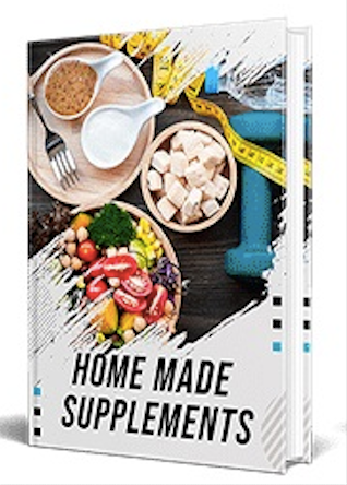 Home Made Supplements