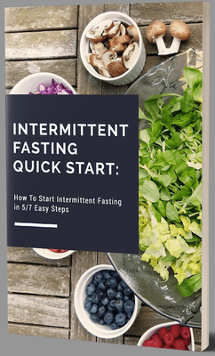 Intermittent Fasting Quick Start