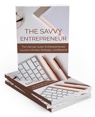 The Savvy Entrepreneur