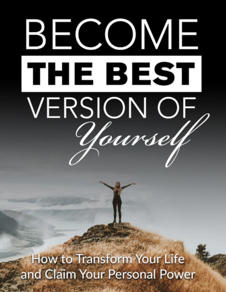 Become the Best Version of Yourself