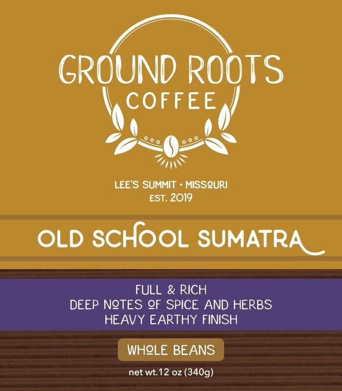 Old School Sumatra Blend 12 oz