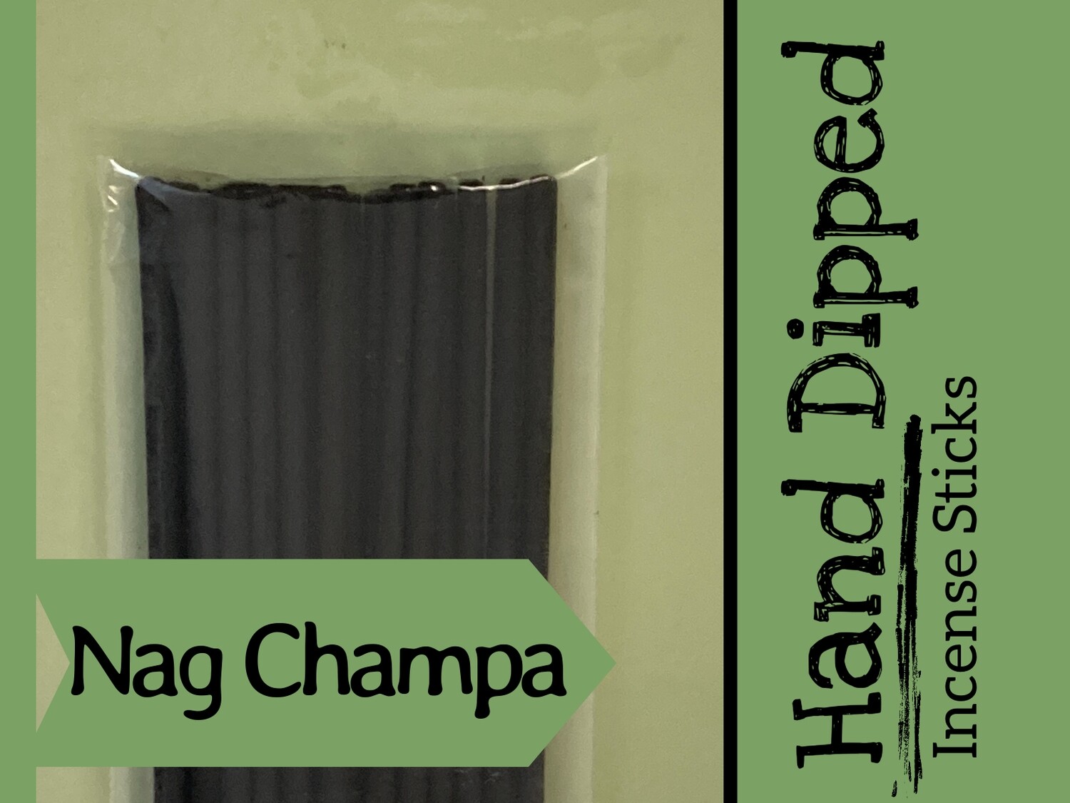 Nag Champa - Hand dipped incense