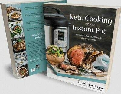 Cookbook - Keto Cooking with your Instant Pot