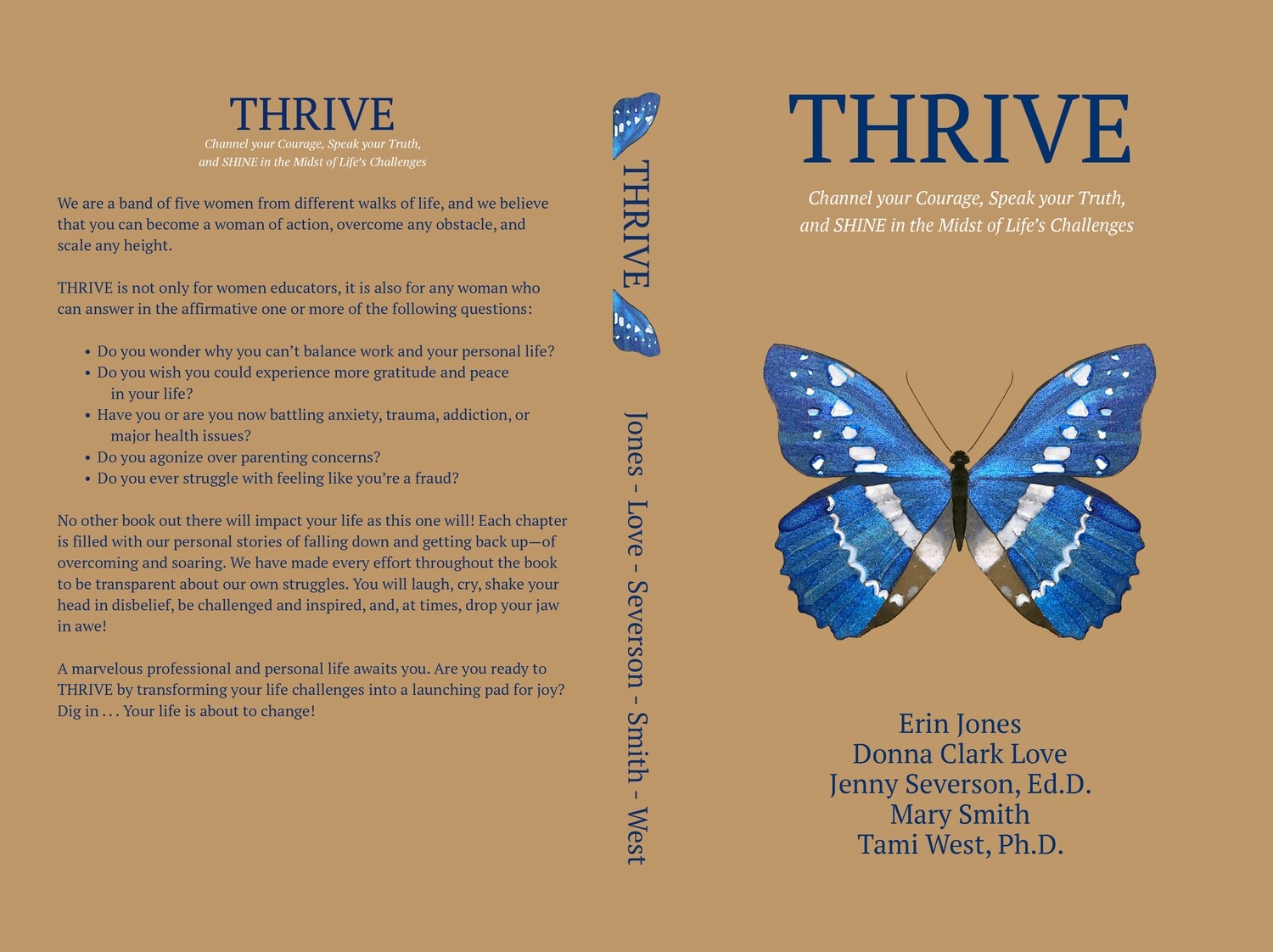 Thrive: Channel your courage, speak your truth, and SHINE in the midst of life&#39;s challenges
