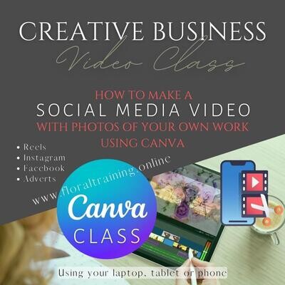 Creative Businesses: CANVA Video Class