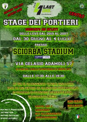 STAGE ESTIVI 2025 LAST ONE®  30 GIUGNO AL 4 LUGLIO SCIORBA STADIUM (CENTRO)