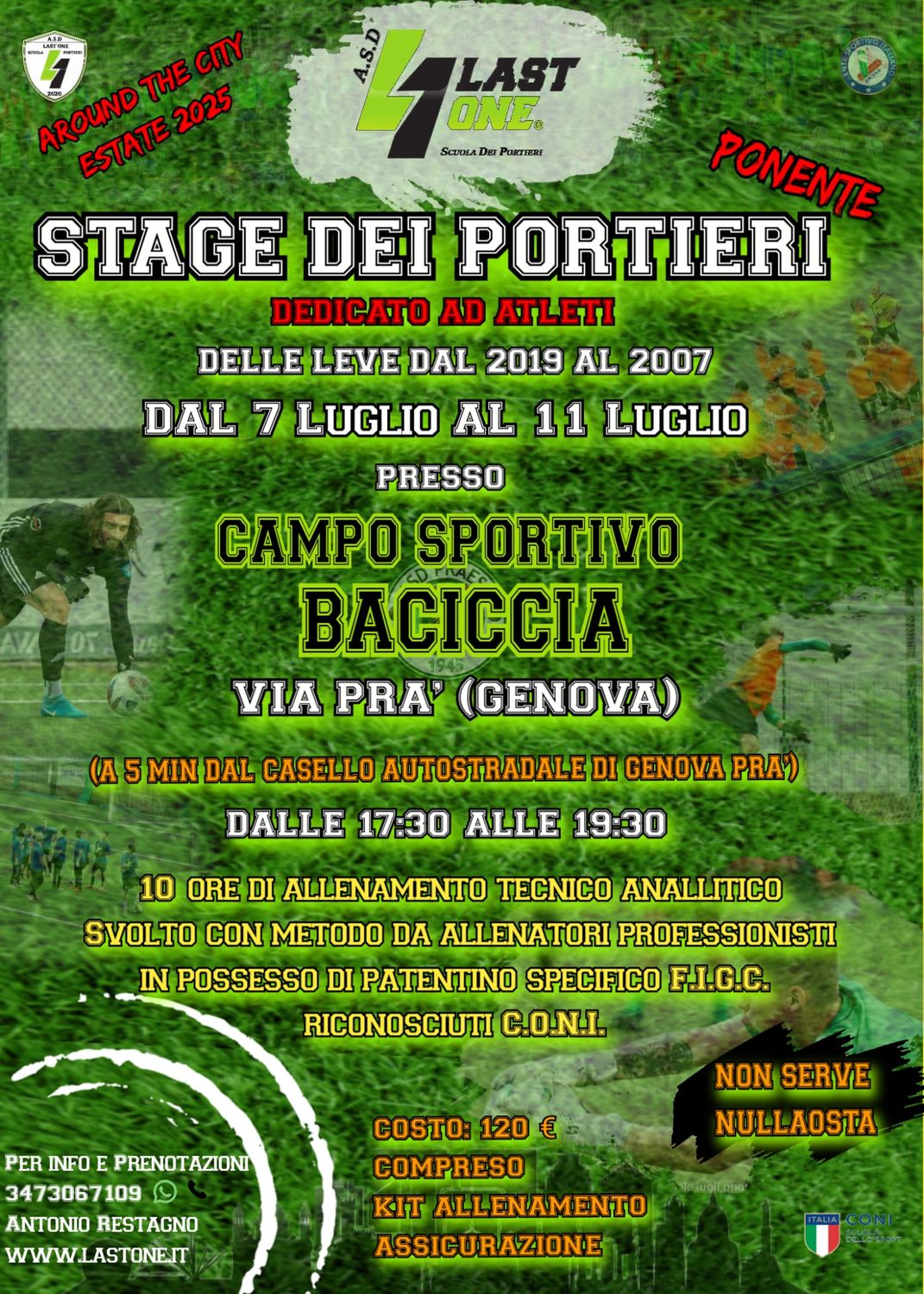 STAGE ESTIVI 2025 LAST ONE®  7 LUGLIO AL 11 LUGLIO CAMPO SPORTIVO BACICCIA PRA&#39; (PONENTE)