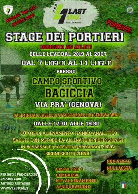 STAGE ESTIVI 2025 LAST ONE®  7 LUGLIO AL 11 LUGLIO CAMPO SPORTIVO BACICCIA PRA&#39; (PONENTE)