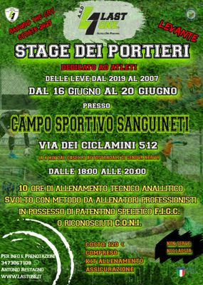 STAGE ESTIVI 2025 LAST ONE®  16-20 GIUGNO CAMPO SPORTIVO SANGUINETI (LEVANTE)