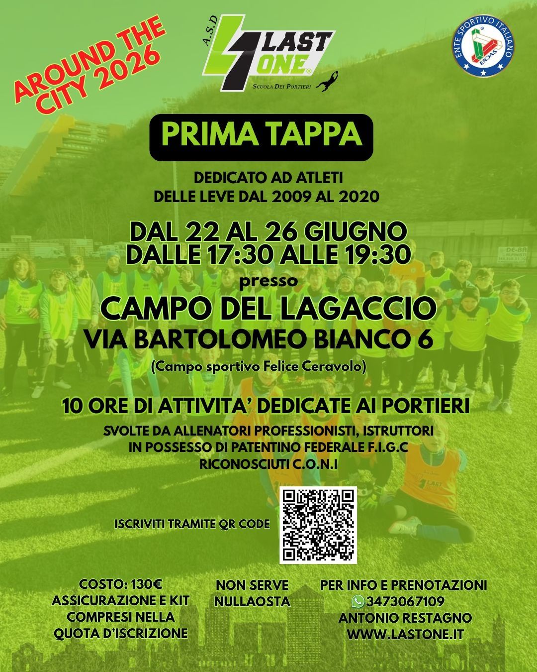 PRIMA TAPPA 2026 By LAST ONE®  22. GIUGNO AL 26 GIUGNO CAMPO CERAVOLO (LAGACCIO )