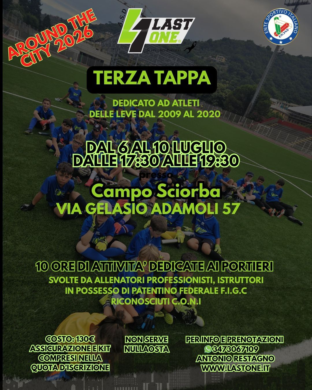 TERZA TAPPA  6 LUGLIO AL 10 LUGLIO  SCIORBA STADIUM (MOLASSANA)