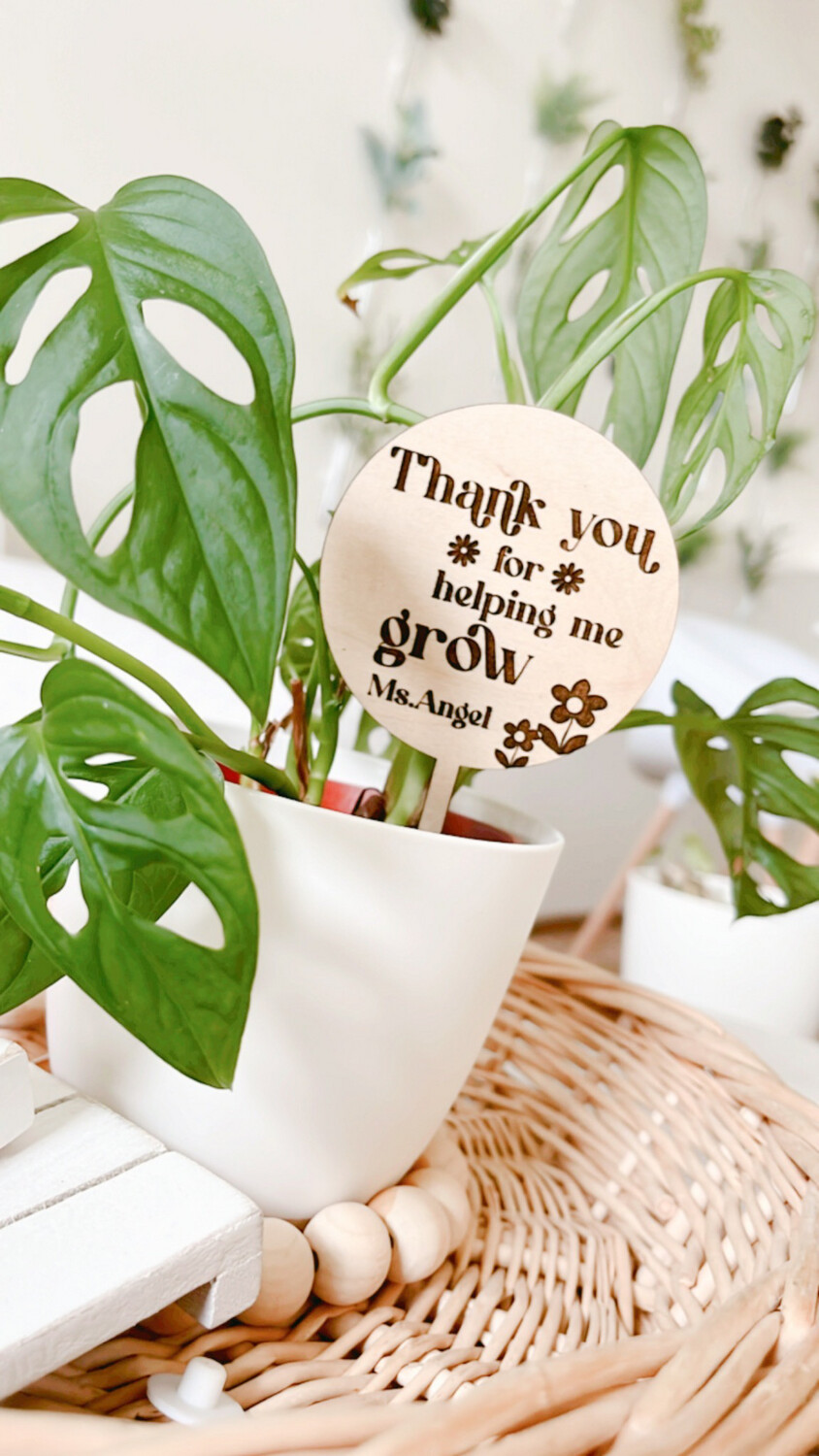 Thank You For Helping Me Grow - Plant Stake