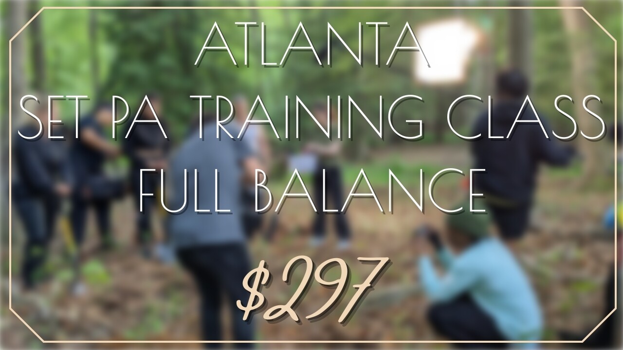 Atlanta Set PA Training Class - Full Balance