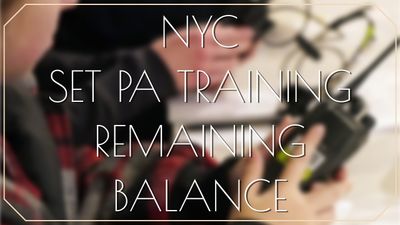 NYC Set PA Training Class - Remaining Balance ($75 deposit made)