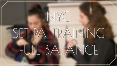 NYC Set PA Training Class - Full Balance