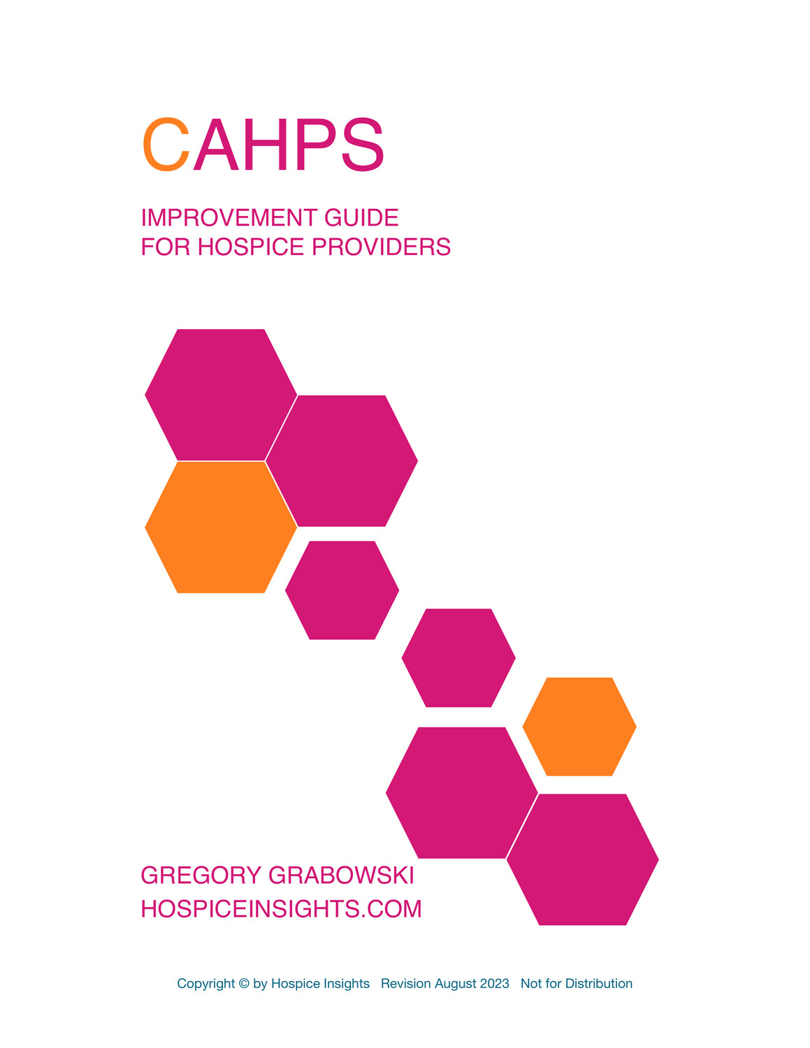 CAHPS Improvement Guide for Hospice Providers
