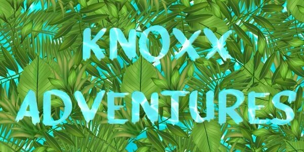 KNOXX ADVENTURES