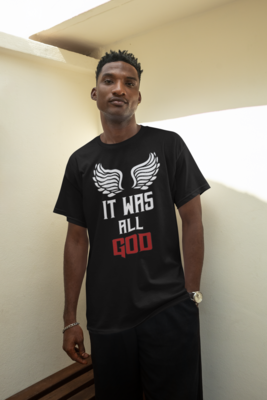 IT WAS ALL GOD TEE