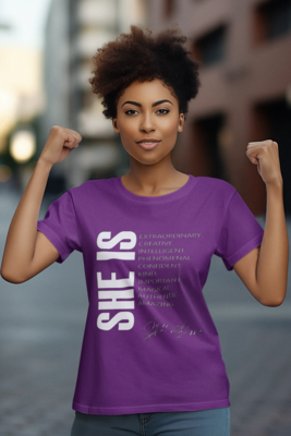 "SHE IS" AFFIRMATION TEE