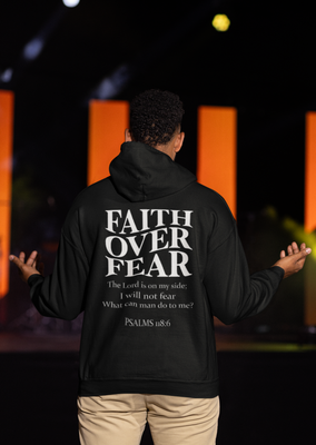 Faith Over Fear Unisex Hoodie