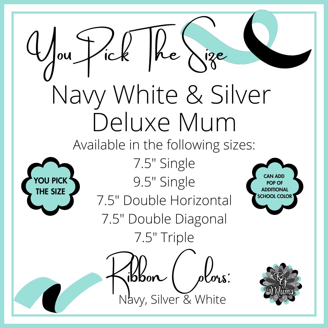RG Designer Series Deluxe Mum - You Pick the Size - Navy, White &amp; Silver