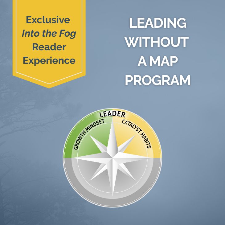 Leading Without a Map Cohort Program