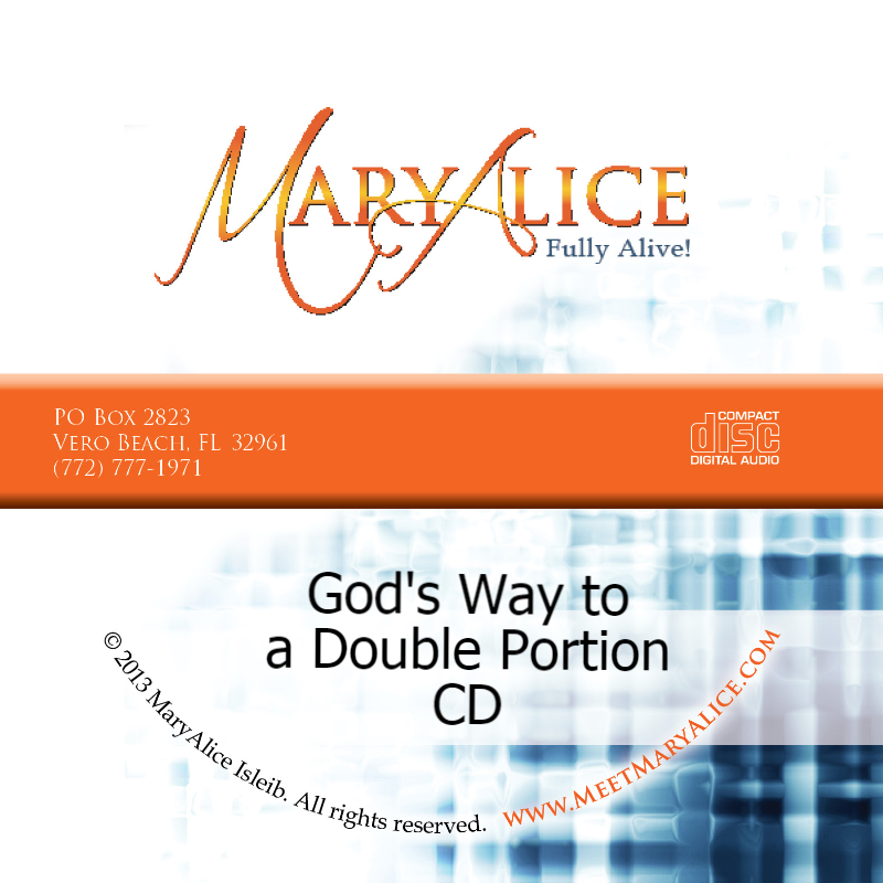 NEW PRICE- God's Way to a Double Portion CD