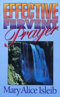 Effective Fervent Prayer - PDF version