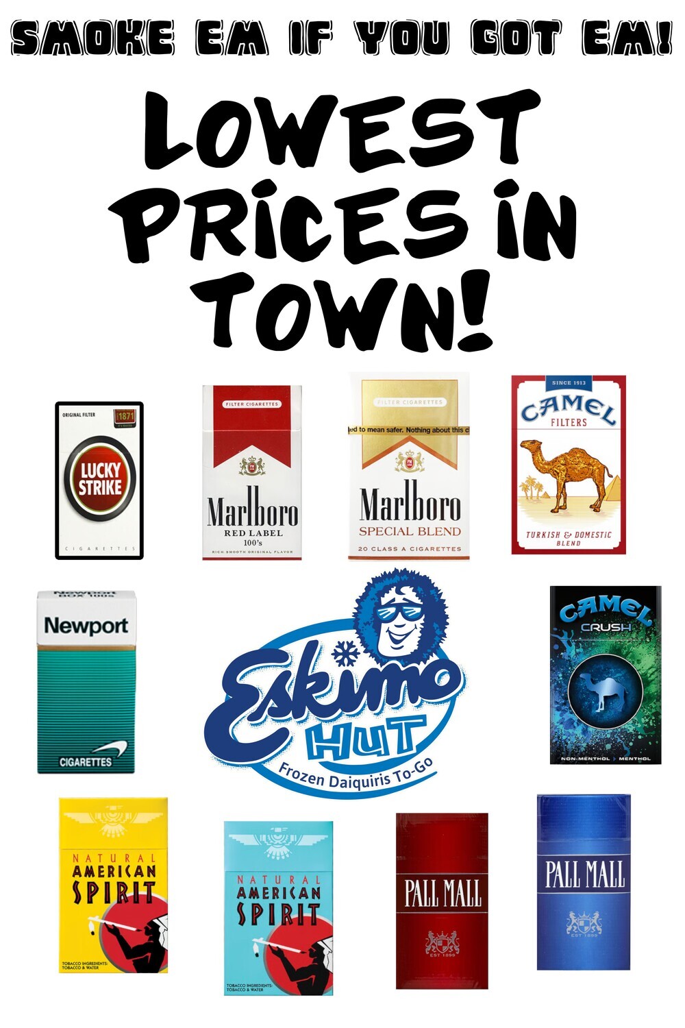 &quot;Smokes for Sale&quot; Sandwich Sign