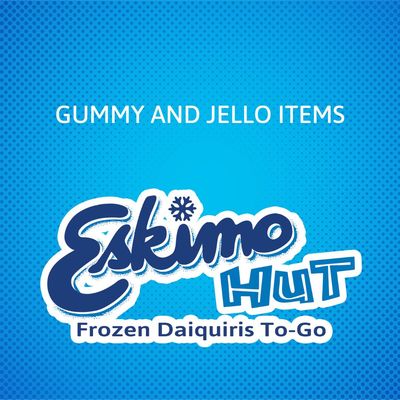 Gummy and Jello Items