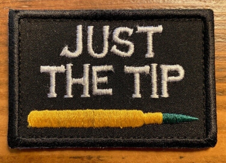 Just The Tip